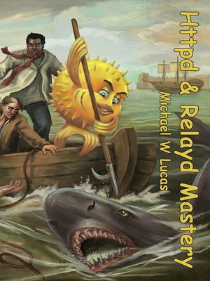 cover image of Relayd and Httpd Mastery